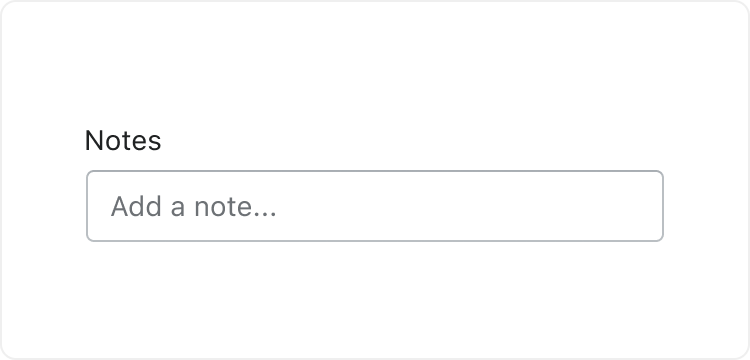 Image showing a text field for notes labeled “Add a note” followed by an ellipsis