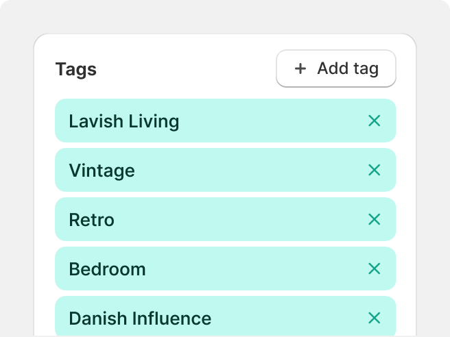 A tag component with large tags presented as a list, each taking the entire space of a row, with a large “add tag” button in the upper right corner